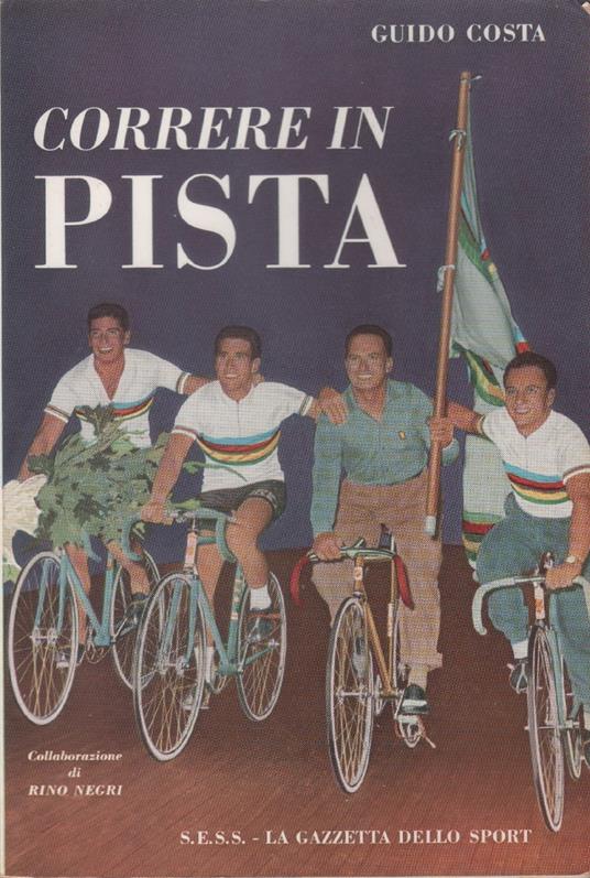 Correre in pista - Guido Costa - Guido Costa - copertina
