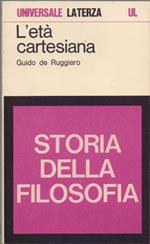 L' età cartesiana . Storia della filosofia - Guido de Ruggiero