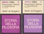 Rinascimento Riforma e Controriforma 2 Vol. Storia della filosofia - Guido de Ruggiero