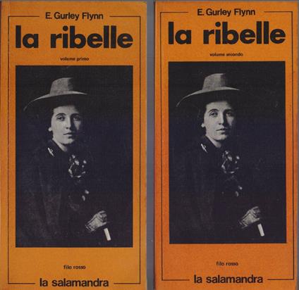 La ribelle 2 Vol. - E. Gurley Flynn - E. Gurley Flynn - copertina