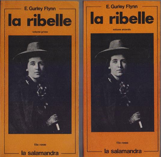 La ribelle 2 Vol. - E. Gurley Flynn - E. Gurley Flynn - copertina
