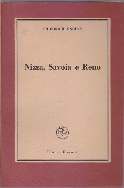 Nizza, Savoia e Reno - Friedrich Engels - Friedrich Engels - copertina