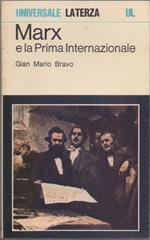 Marx e la Prima Internazionale - Gian Mario Bravo