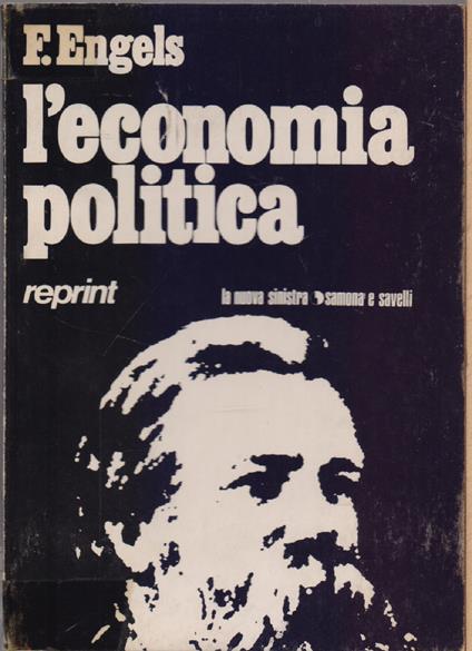 L' economia politica - Friedrich Engels - Friedrich Engels - copertina