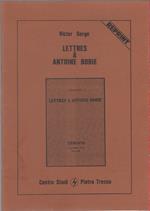 Lettres à Antoine Borie - Victor Serge