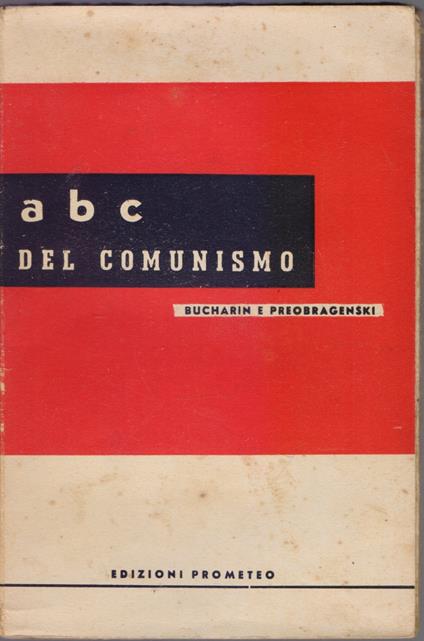 a b c del Comunismo - Bucharin e Preobragenski - copertina