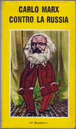 Carlo Marx contro la Russia