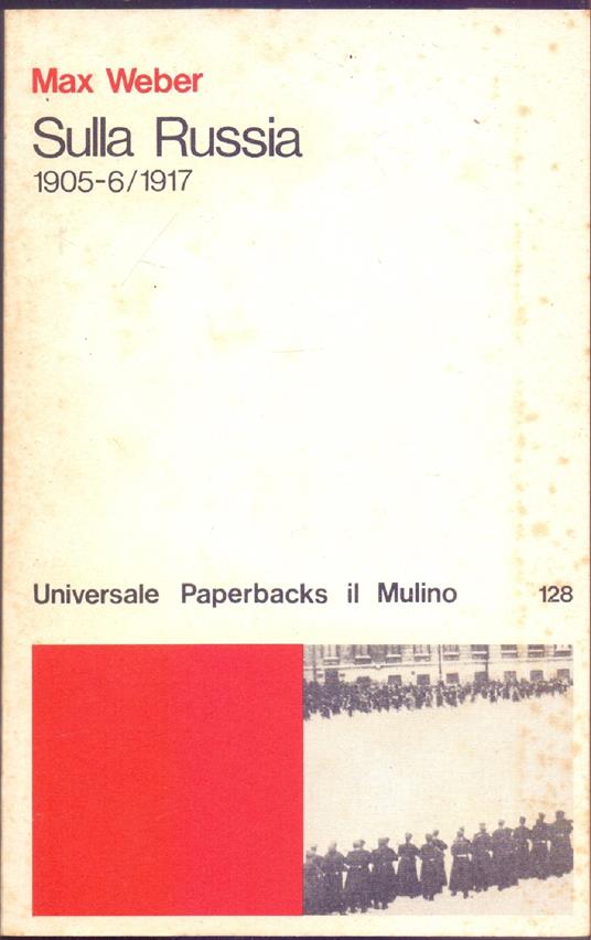 Sulla Russia 1905-6/1917 - Max Weber - Max Weber - copertina