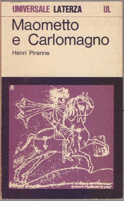 Maometto e Carlomagno - Henri Pirenne - Henri Pirenne - copertina