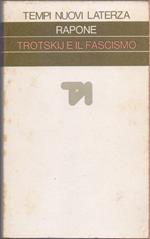 Trotskij e il fascismo - Leonardo Rapone