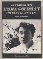 Emma Goldman. Vivendo la mia vita. Volume II (1900-1907)