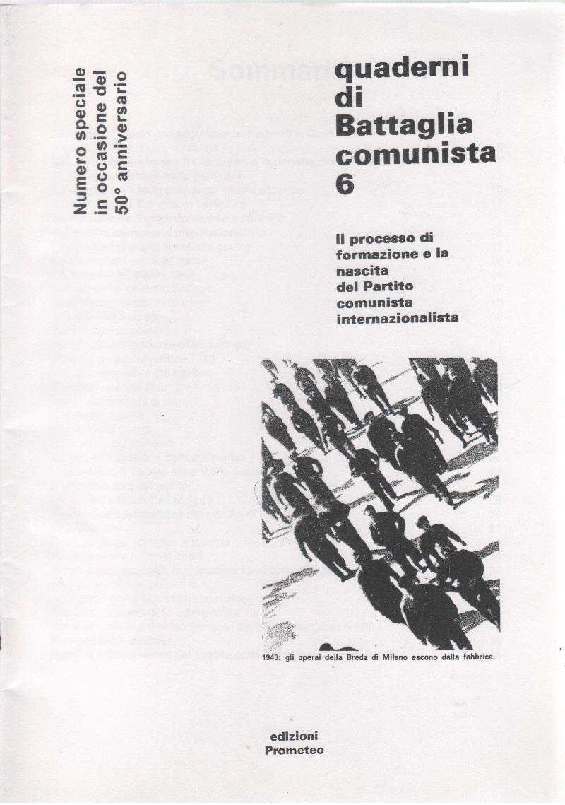 Il processo di formazione e la nascita del Partito comunista internazionalista