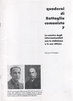 Lo scontro degli internazionalisti con lo stalinismo e le sue vittime