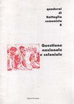 Questione nazionale e coloniale