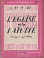 L' Eglise et la laïcité, ou l'eternité et les circonstances - Jean Jaures. Spartacus n. 1-1946