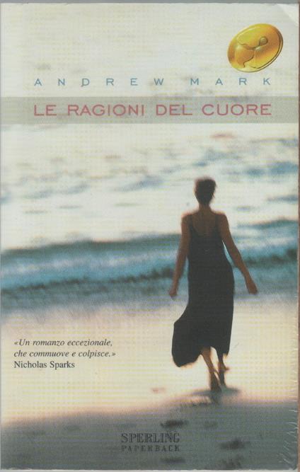 Le ragioni del cuore - Andrew Mark - Andrew Mark - copertina