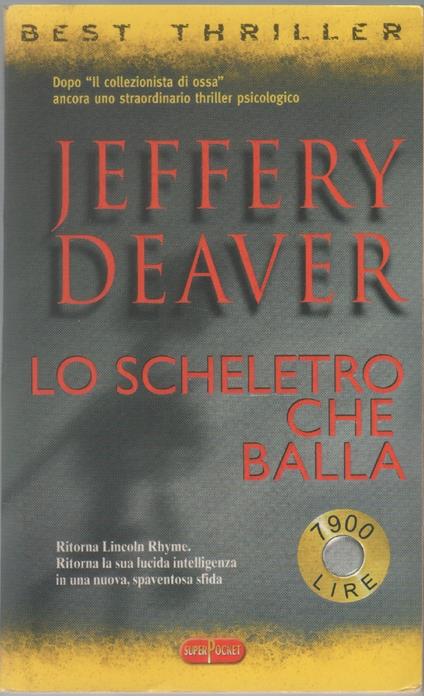 Lo scheletro che balla - Jeffery Deaver - Jeffery Deaver - copertina
