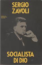 Socialista di Dio - Sergio Zavoli