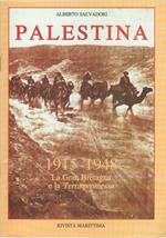 Palestina. La Gran Bretagna e la terra promessa