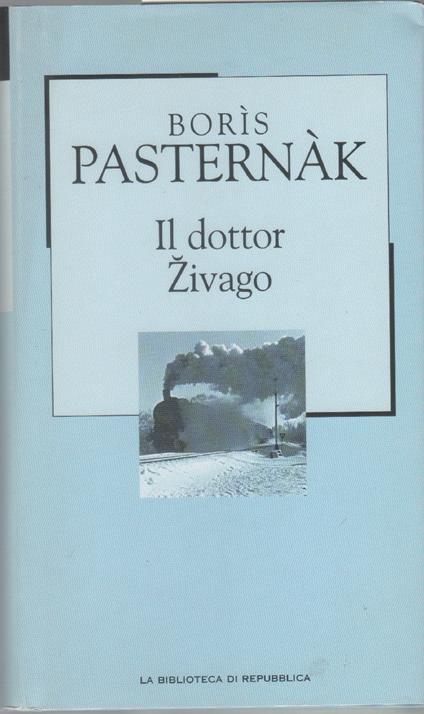Il dottor Zivago - Boris Pasternak - copertina