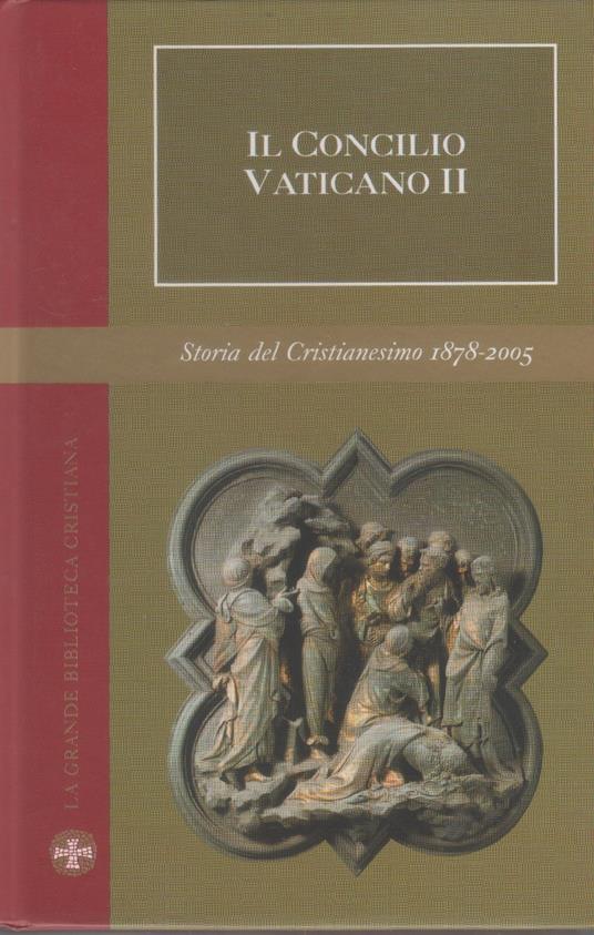 Il Concilio Vaticano II. Storia Cristianesimo Vol. IV - copertina