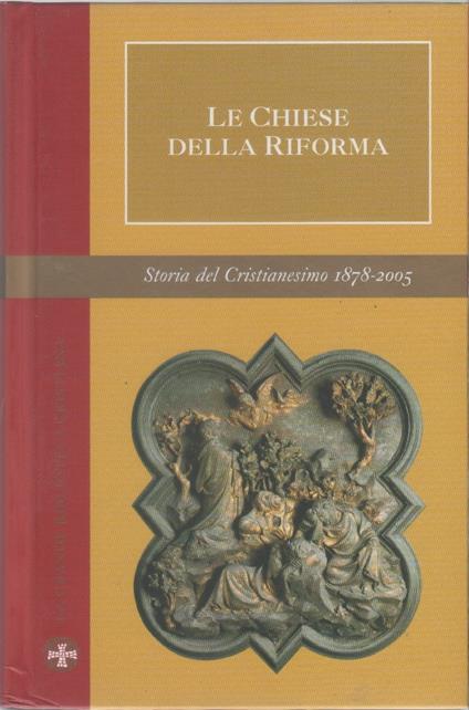 Le Chiese della riforma. Storia Cristianesimo Vol. X - copertina