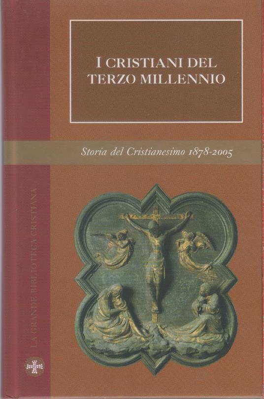I cristiani del terzo millennio. Storia Cristianesimo Vol. XII - copertina