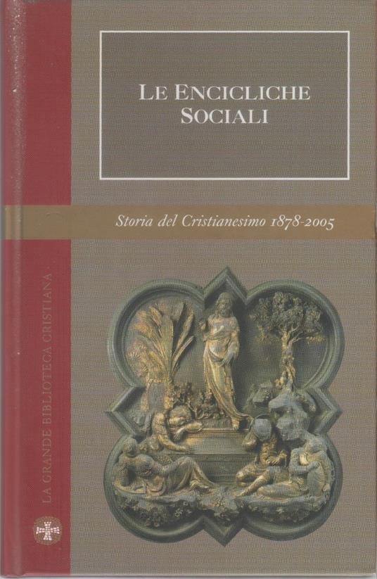 Le encicliche sociali . Storia Cristianesimo Vol. XIII - copertina