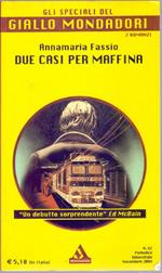 Due casi per Maffina - Annamaria Fassio