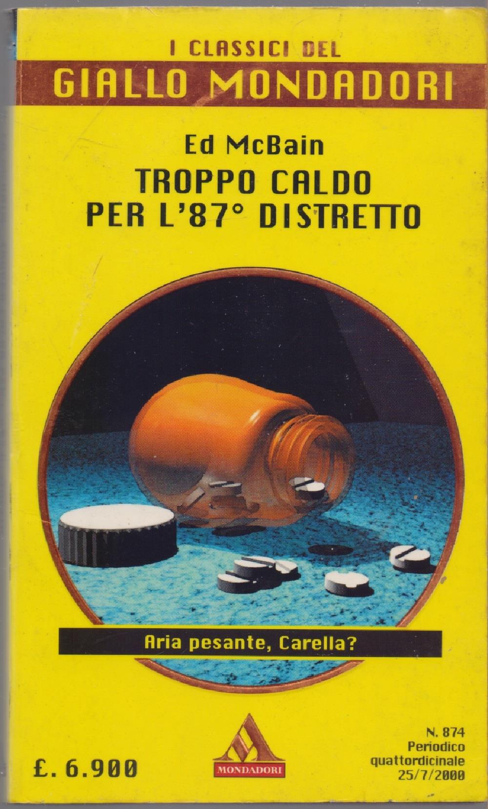 Troppo caldo per l'87° distretto - Ed Mc Bain