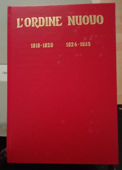 L' ordine nuovo 1919/1920 e 1924/1925. Reprint - copertina