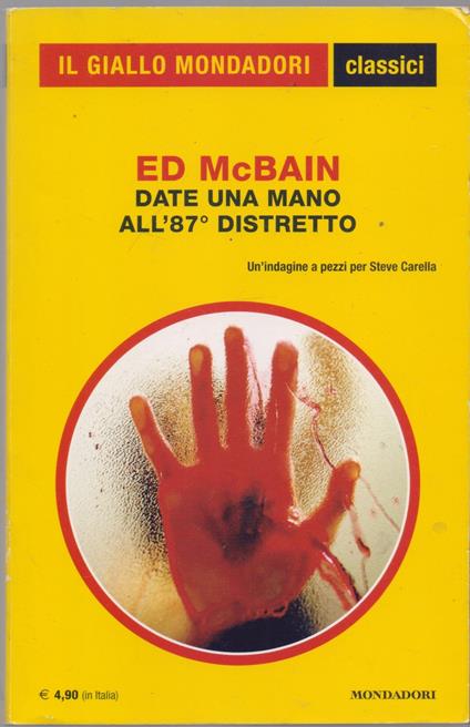Date una mano all'87° Distretto - Ed McBain - Ed McBain - copertina