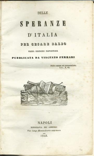 DELLE SPERANZE D'ITALIA PER CESARE BALBO, I ed. Napolitana 1848 - Cesare Balbo - copertina