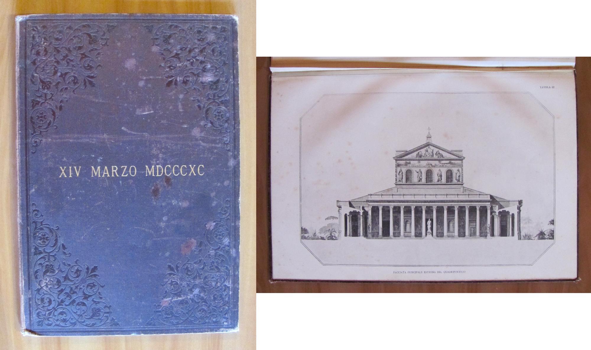 Xiv Marzo Mdcccxc. A Sua Eccellenza Paolo Boselli In Occasione Del Collocamento Della Prima Pietra Per La Costruzione Del Quadriportico Dinanzi La Basilica Di San Paolo Fuori Le Mura Di Roma