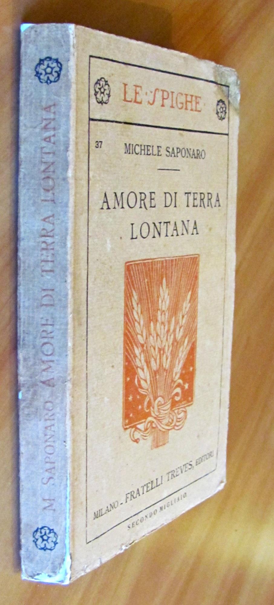 Amore Di Terra Lontana - Collezione Le Spighe