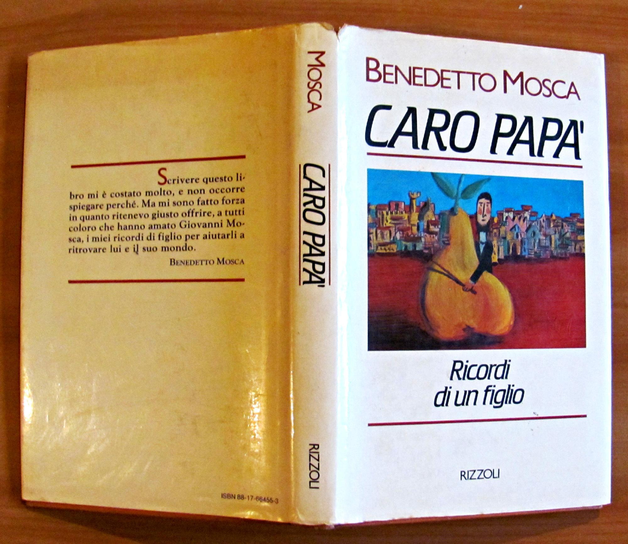 Caro Papà - Ricordi Di Un Figlio - Collana La Scala