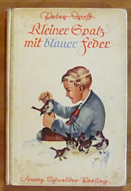 KLEINER SPASZ MIT BLAUER FEDER - Piccolo scherzo con la penna blu - copertina