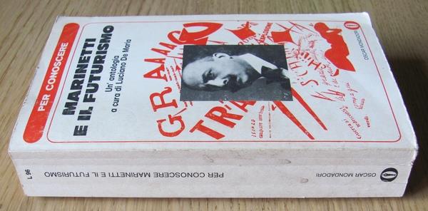 Per Conoscere Marinetti E Il Futurismo