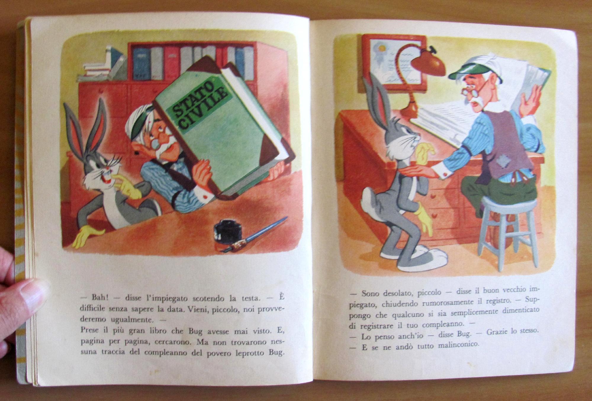 Il Compleanno Di Bug. Ed. Principato, 1950. Collana "Principato" N.6. Cartoni Della Warner Bros