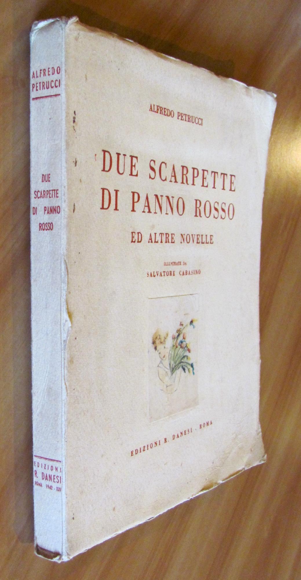 Due Scarpette Di Panno Rosso Ed Altre Novelle