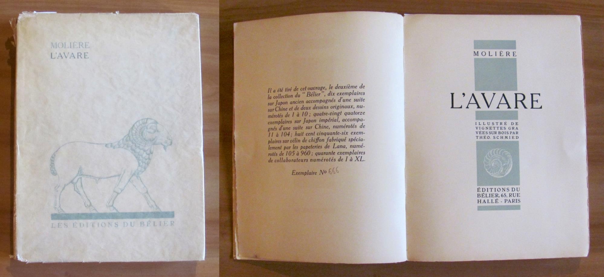 L' AVARE. 1931 - ill. Theo SCHMIED - Tirat. Limitata
