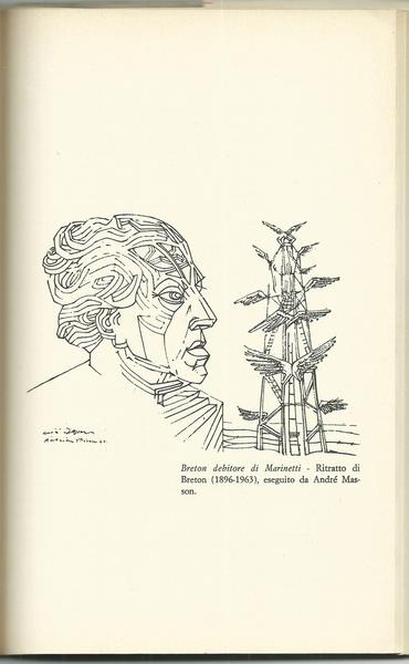 Le Cento Anime Di F.T. Marinetti. Biblioteca Di Cultura Contemporanea. Ed. Cartia 1977