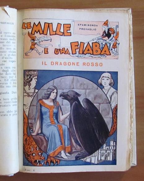 Le Mille E Una Fiaba - Raccontate Dalla Bella Elda Al Principe Melanconico - Fasc. 1/30 Completo - Epaminonda Provaglio - 5