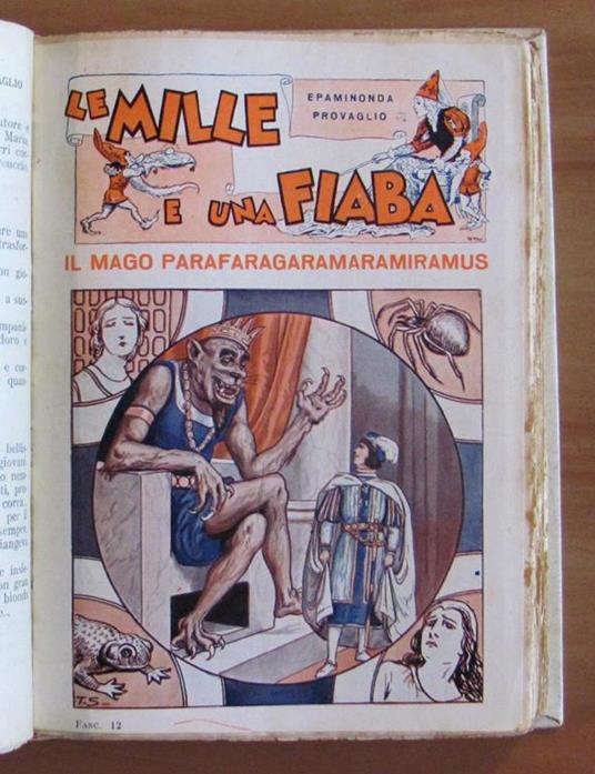 Le Mille E Una Fiaba - Raccontate Dalla Bella Elda Al Principe Melanconico - Fasc. 1/30 Completo - Epaminonda Provaglio - 7