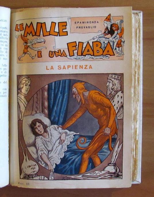 Le Mille E Una Fiaba - Raccontate Dalla Bella Elda Al Principe Melanconico - Fasc. 1/30 Completo - Epaminonda Provaglio - 9