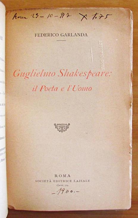 Guglielmo Shakespeare Il Poeta E L'Uomo - Collana Biblioteca Della Rivista Minerva - Federico Garlanda - 2