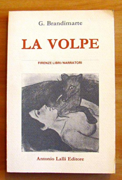 La Volpe - Le Mie Mani, Il Tuo Volto - G. Brandimarte - copertina