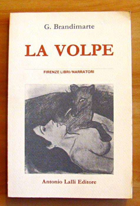 La Volpe - Le Mie Mani, Il Tuo Volto - G. Brandimarte - copertina