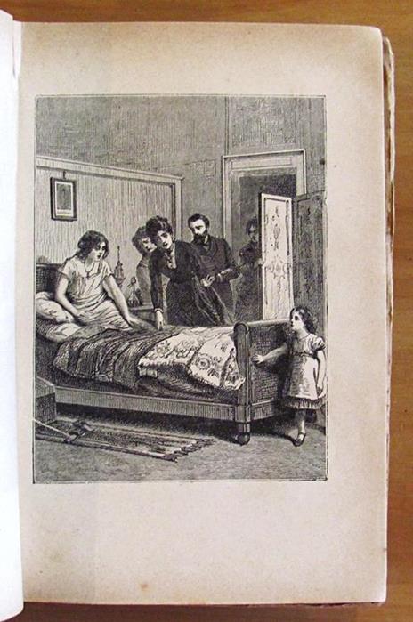 Novelle - Gli Amici Di Collegio Camilla Furio Un Gran Giorno Alberto Fortezza La Casa Paterna - Edmondo De Amicis - 4