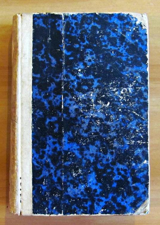 Novelle - Gli Amici Di Collegio Camilla Furio Un Gran Giorno Alberto Fortezza La Casa Paterna - Edmondo De Amicis - 9